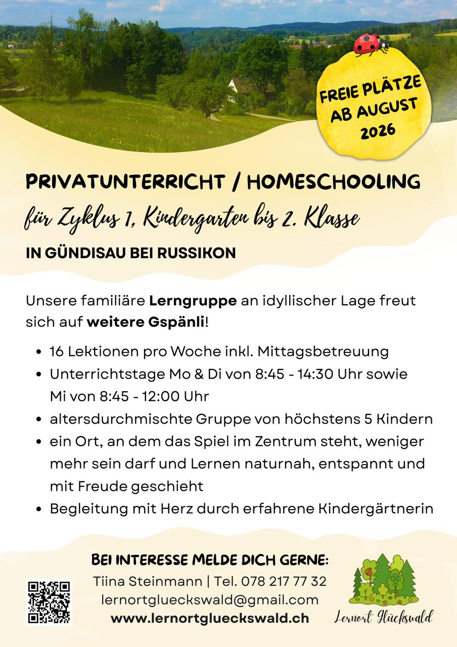 Ab kommendem Herbst haben wir in unserer familiären Homeschoolgruppe in Gündisau