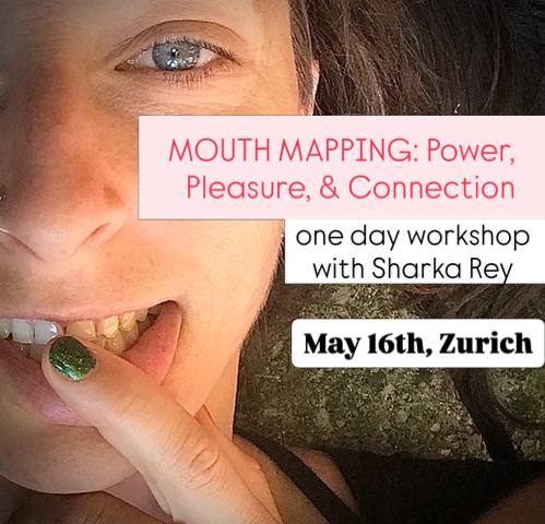 MOUTH MAPPING - power, pleasure & connection