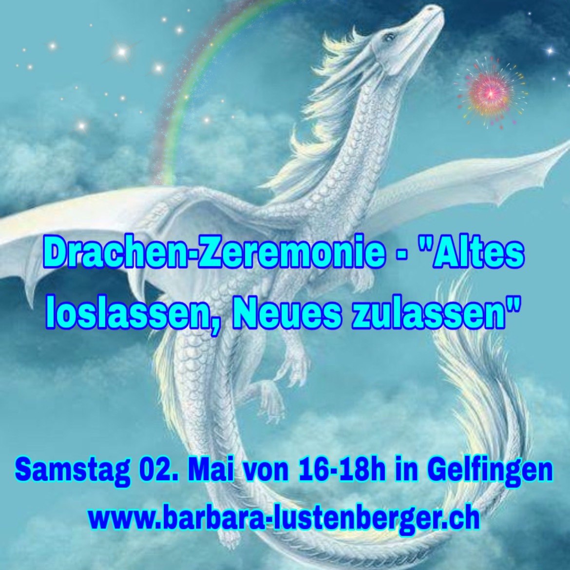Alle Infos: https://barbara-lustenberger.ch/events/drachen-zeremonie-altes-losla
