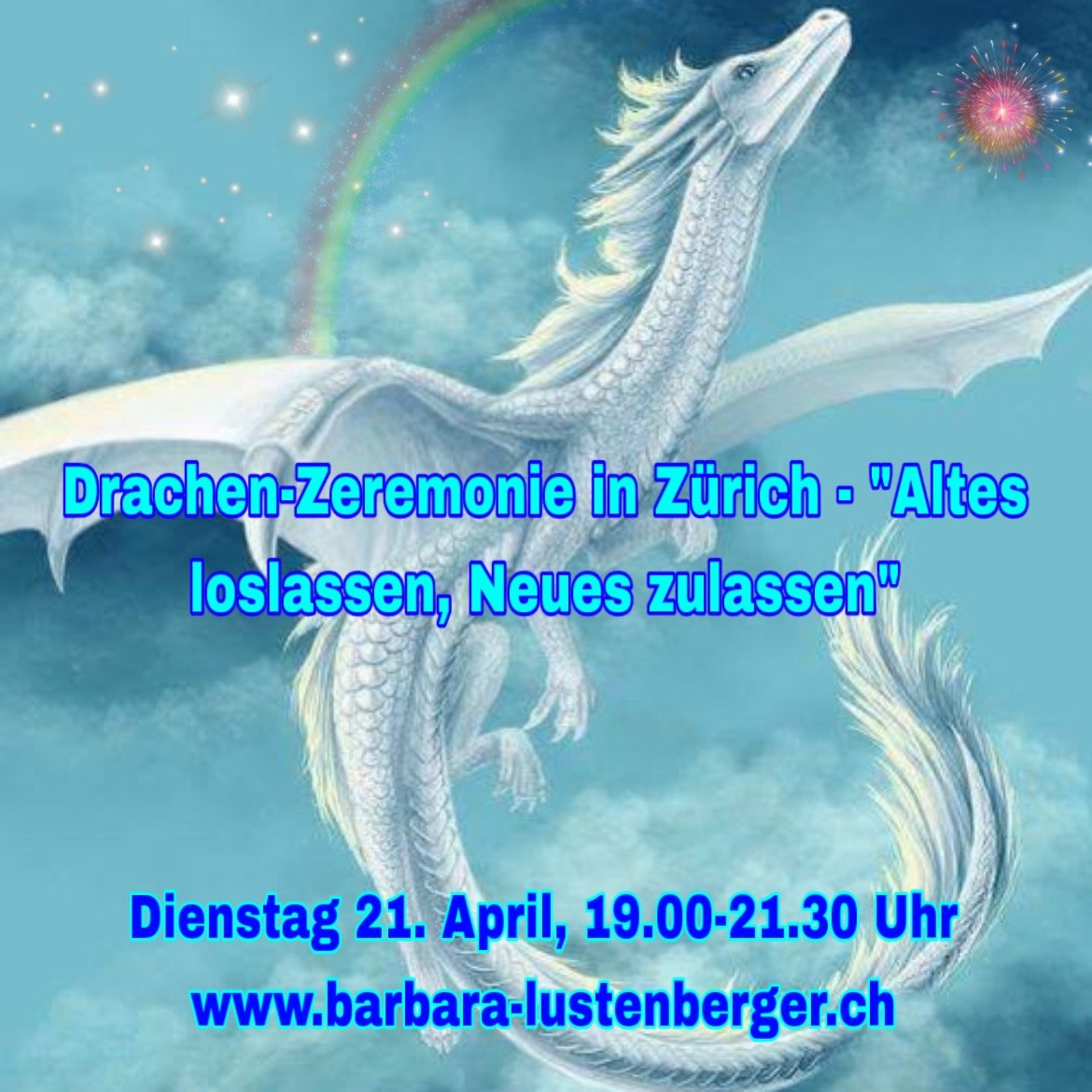 Alle Infos: https://barbara-lustenberger.ch/events/drachenzeremonie-in-zuerich/ 