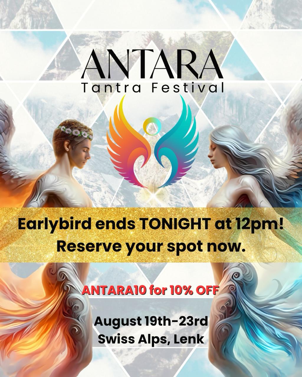 ANTARA Tantra Festival: EARLYBIRD EXTENTION ENDS TONIGHT AT 12PM!