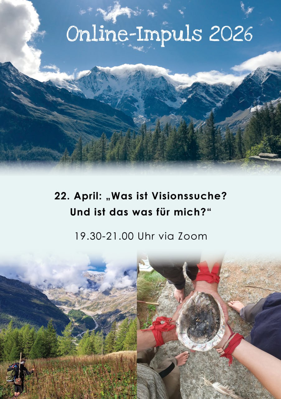 Wir hatten gestern wieder ein sehr verbindendes Visionssuche Team-Treffen und ic