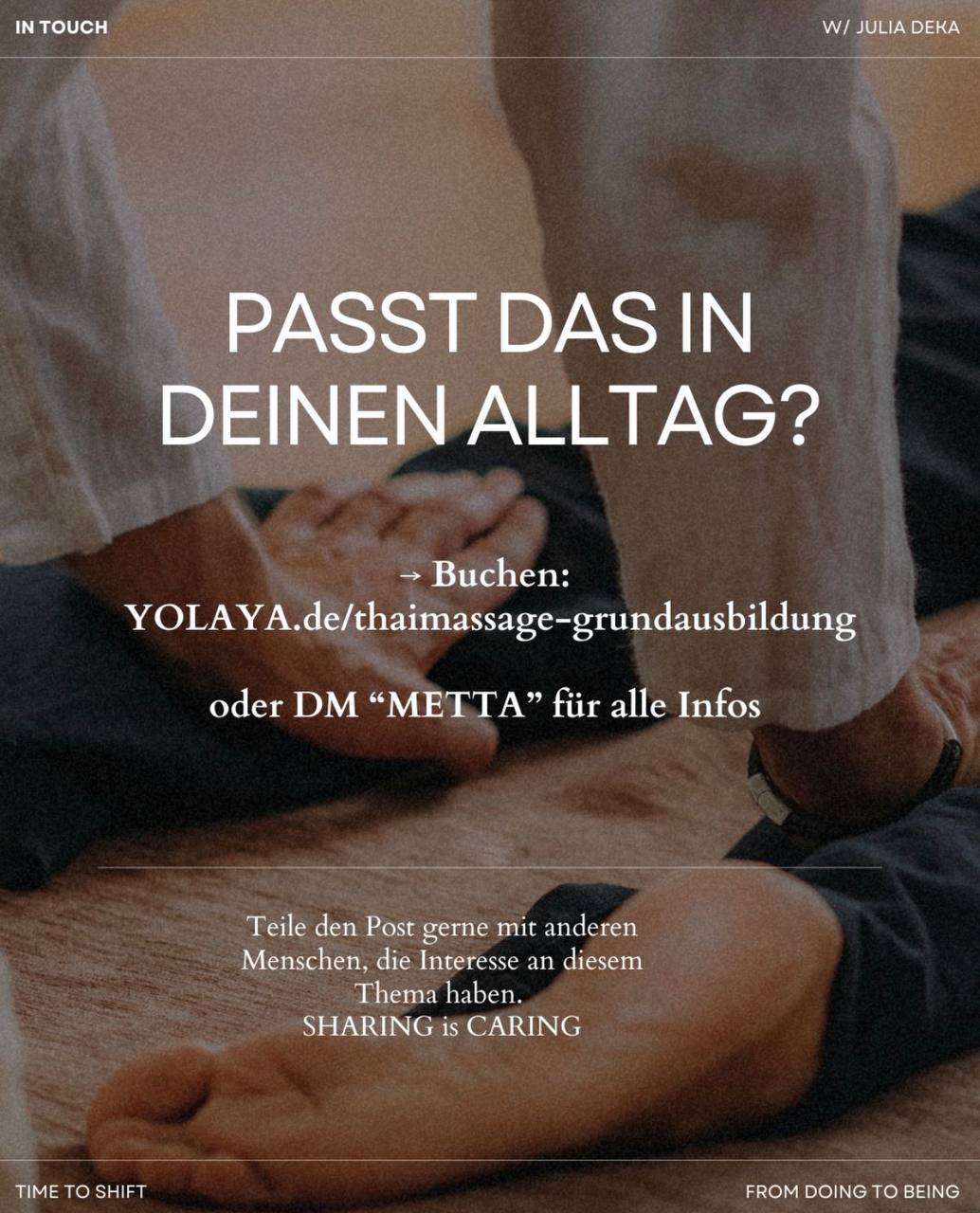 Thai-Yoga Massage Ausbildung Modul 1 • METTA. IN. MOTION